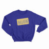 Ted Lasso Believe Sweatshirt
