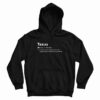Texas Noun A State Where A Virus Has More Hoodie