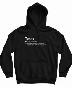 Texas Noun A State Where A Virus Has More Hoodie