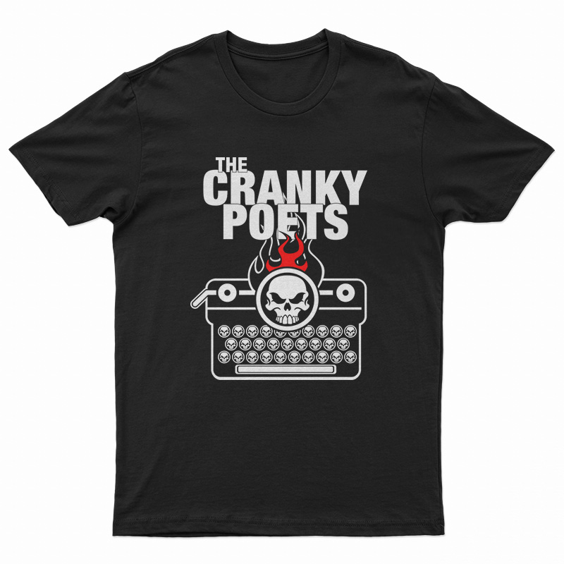 The Cranky Poets T-Shirt
