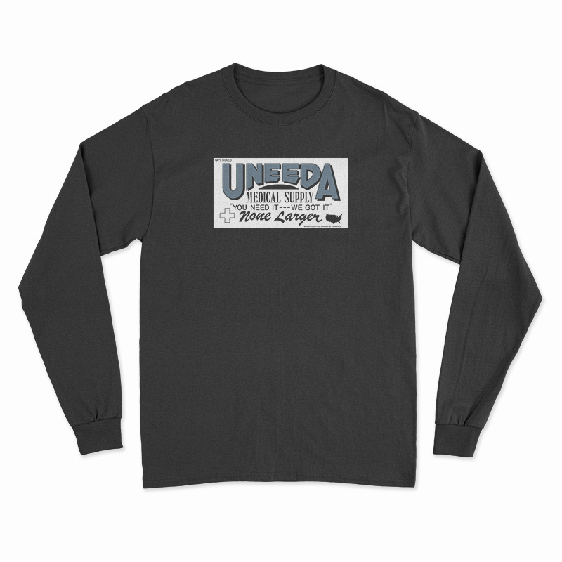 Uneeda Medical Supply Long Sleeve T-Shirt