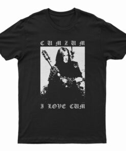 Vag Dickerne Cumzum I Love Cum T-Shirt