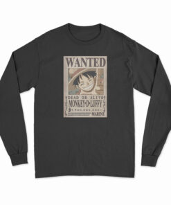 Wanted Monkey D Luffy Dead Or Alive 1.500.000 Long Sleeve T-Shirt