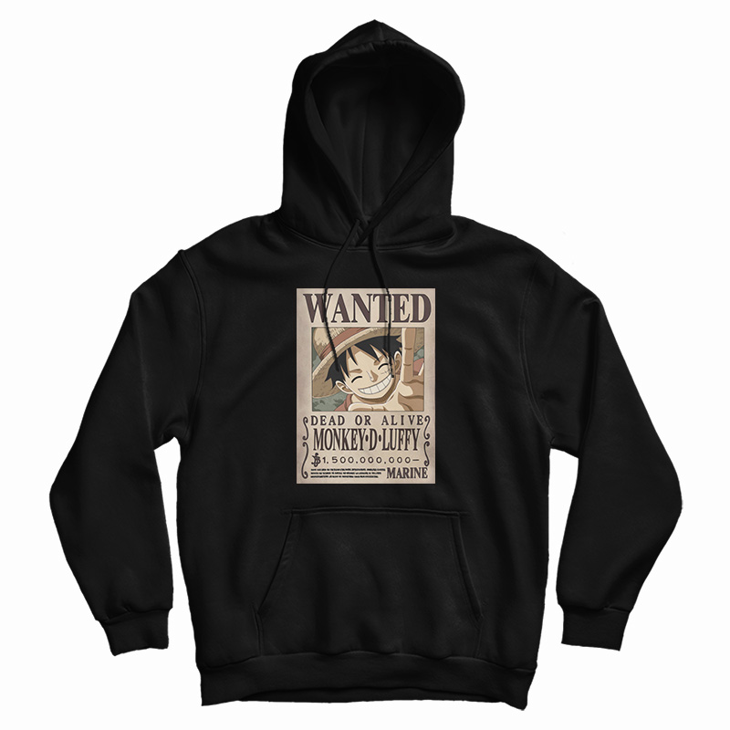 Wanted Monkey D Luffy Dead Or Alive 1.500.000 Hoodie