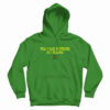 Will Trade Boyfriend For Tractor Hoodie