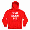 Woo Damn Pig Hoodie