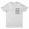 Always Black Never Sorry T-Shirt