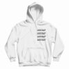 Always Black Never Sorry Hoodie