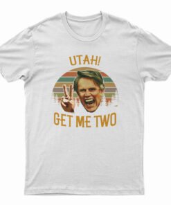 Angelo Utah Get Me Two Vintage Retro T-Shirt