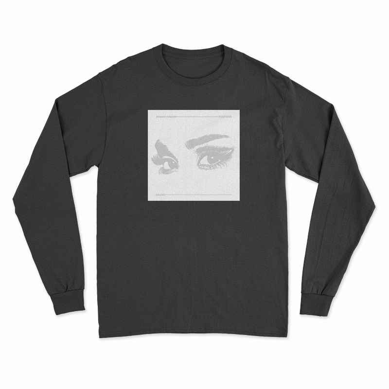 Ariana Grande Eyes Long Sleeve T-Shirt