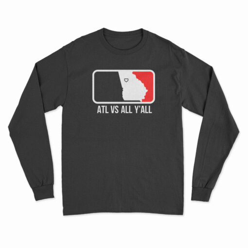 ATL vs All Y'all Long Sleeve T-Shirt