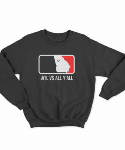 ATL vs All Y'all Sweatshirt