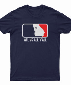 ATL vs All Y'all T-Shirt