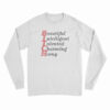 Beautiful Intelligent Talented Charming Horny Long Sleeve T-Shirt