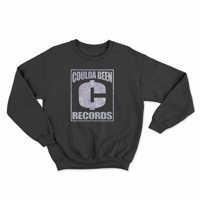 Coulda Been Records Druski Sweatshirt