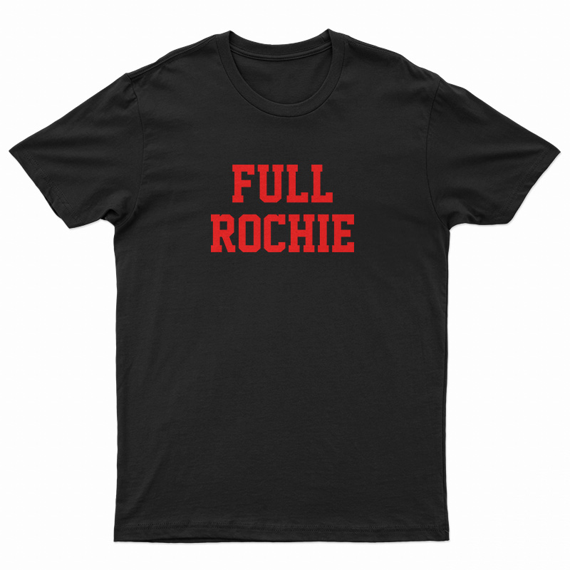 Dan Roche Full Rochie T-Shirt