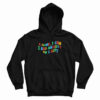 Funny Anxiety I Came I Saw I Had Anxiety So I Left Hoodie