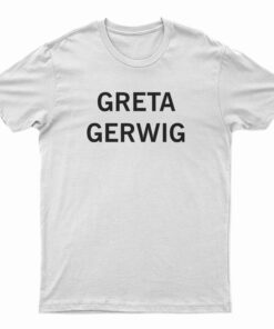 Greta Gerwig T-Shirt