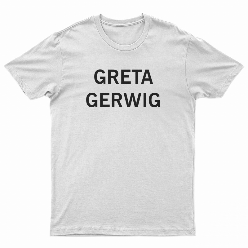 Greta Gerwig T-Shirt