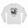 Horses Hate Global Warming And So Do I Long Sleeve T-Shirt