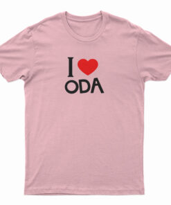 I Love Oda T-Shirt