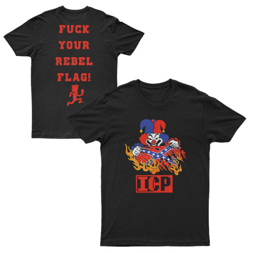 Insane Clown Posse Fuck Your Rebel Flag T-Shirt