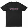 Jennifer Garner And Judy Greer T-Shirt