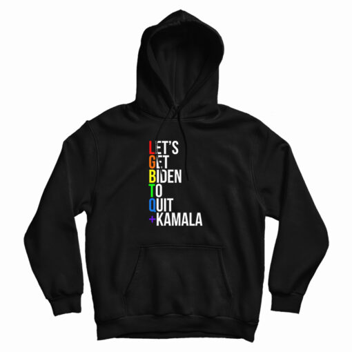 LGBTQ Let's Get Biden To Quit Kamala Hoodie