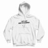 Let's Get Back To Normal Computer Geek Stick Man Hoodie