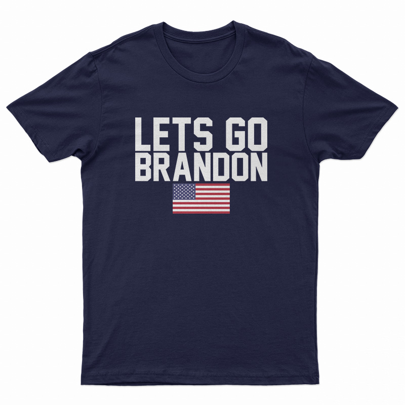 Let's Go Brandon T-Shirt