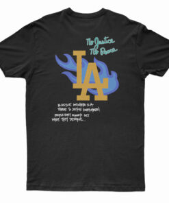 No Justice Then My Piece LA T-Shirt