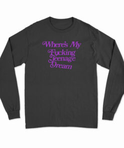 Olivia Rodrigo Where's My Teenage Dream Long Sleeve T-Shirt