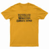 Quentinen And Tarantined By Writtin Directino T-Shirt