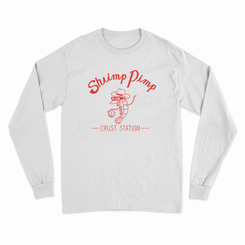 Shrimp Pimp Crust Station Long Sleeve T-Shirt