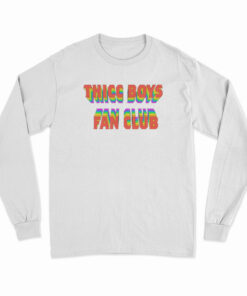 Thicc Boys Fan Club Long Sleeve T-Shirt