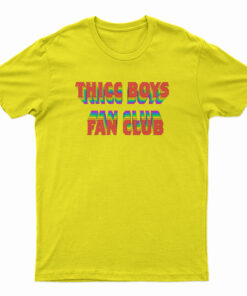 Thicc Boys Fan Club T-Shirt