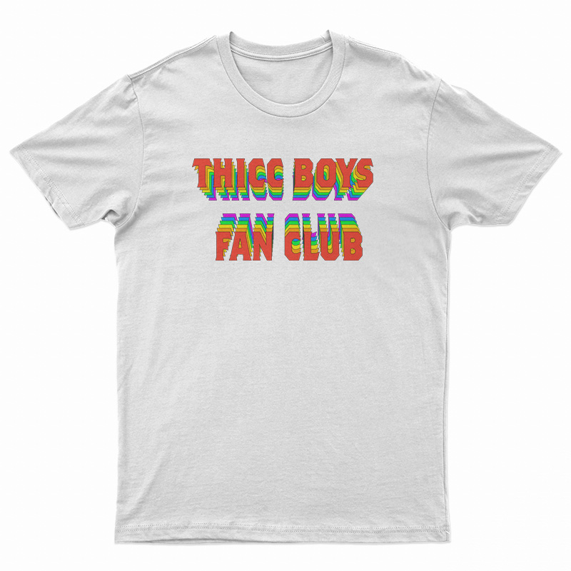 Thicc Boys Fan Club T-Shirt