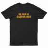 Un Film De Gaspar Noe T-Shirt