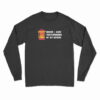 Where I Keep Your Opinions Of My Astros Long Sleeve T-Shirt