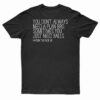 You Don't Always Need A Plan Bro Sometimes You Just Need Balls T-Shirt