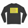 Believe Like Ted Express Like Roy Long Sleeve T-Shirt