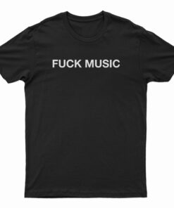 Daron Malakian Fuck Music T-Shirt