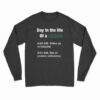 Day In The Life Of A Vegan Long Sleeve T-Shirt
