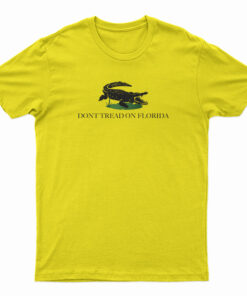 Don't Tread On Florida T-Shirt