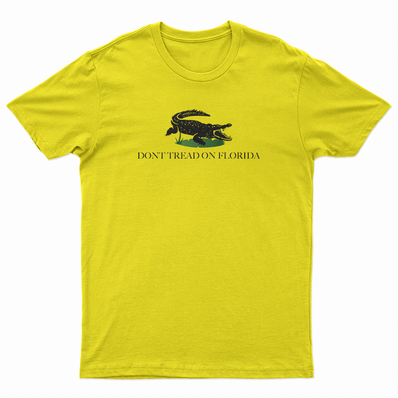 Don't Tread On Florida T-Shirt