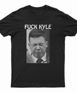 Fuck Kyle T-Shirt