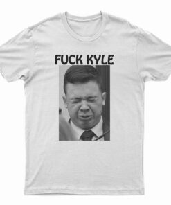 Fuck Kyle T-Shirt