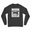 Good Food Moondance Diner Fresh Coffee Long Sleeve T-Shirt