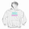 I Wouldn't Be Surprised If We Never Saw Denise Richards Again Hoodie