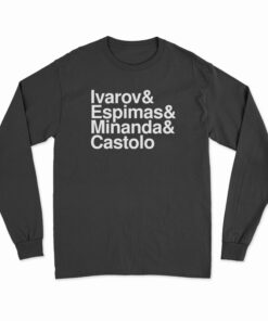 Ivarov And Espimas And Minanda And Castolo Master League Long Sleeve T-Shirt